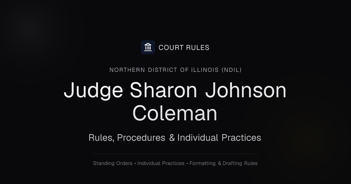 Judge Sharon Johnson Coleman Individual Rules & Standing Orders ...